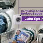 Comforter Anda Masih Berbau Lepas Cuci? Cuba Tips Ini!